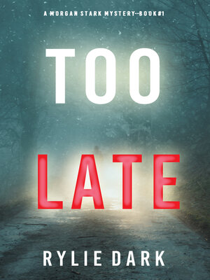 Too Late - ebook